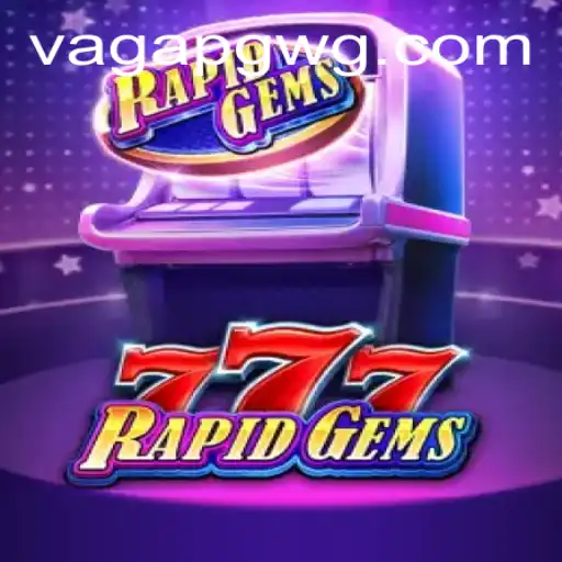 Descubra o Empolgante Mundo de RapidGems777 e Suas Regras Incríveis!